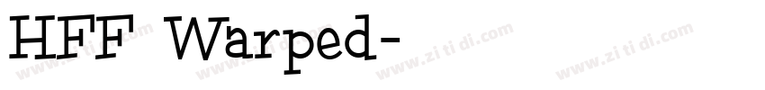 HFF Warped字体转换